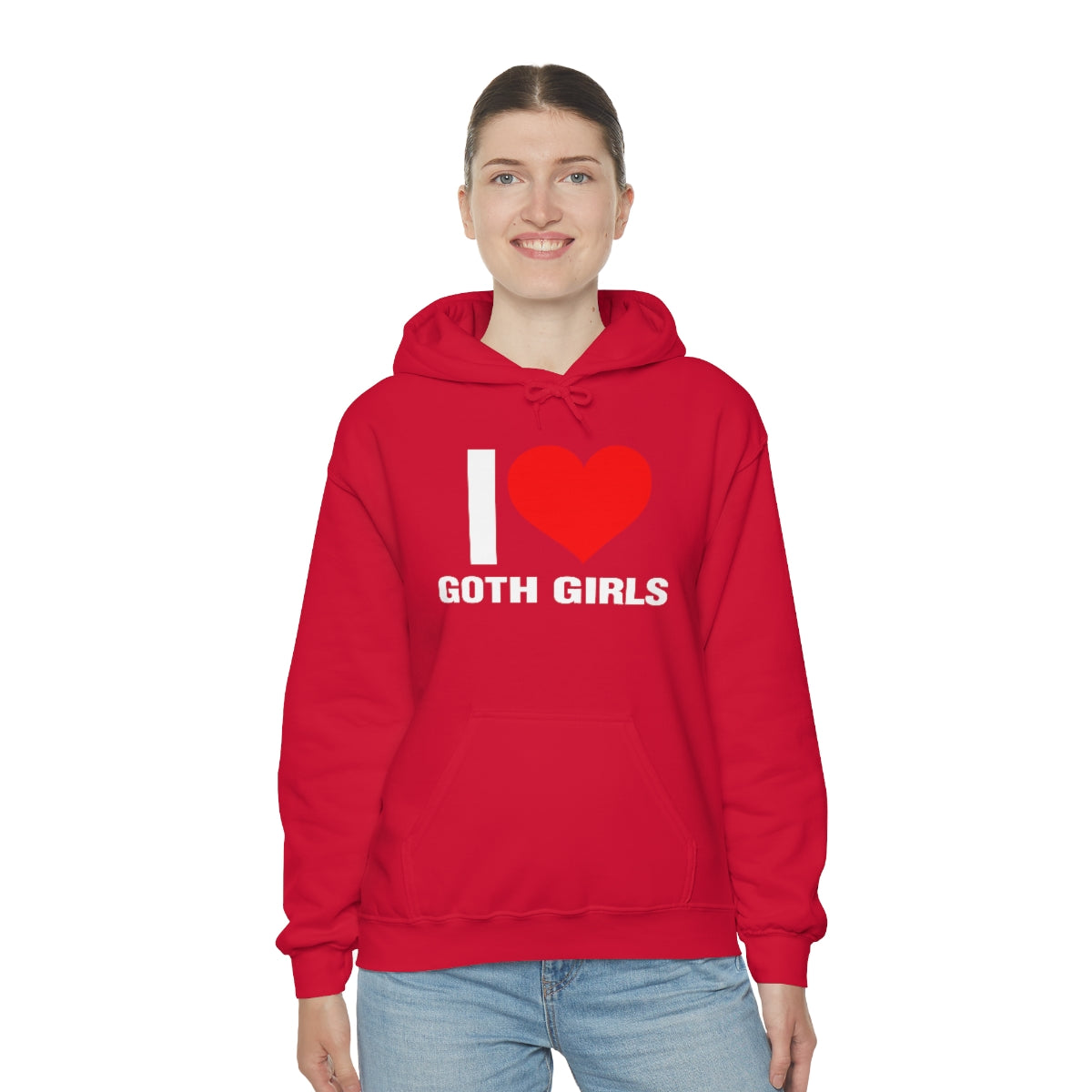 I LOVE GOTH GIRLS HOODIE