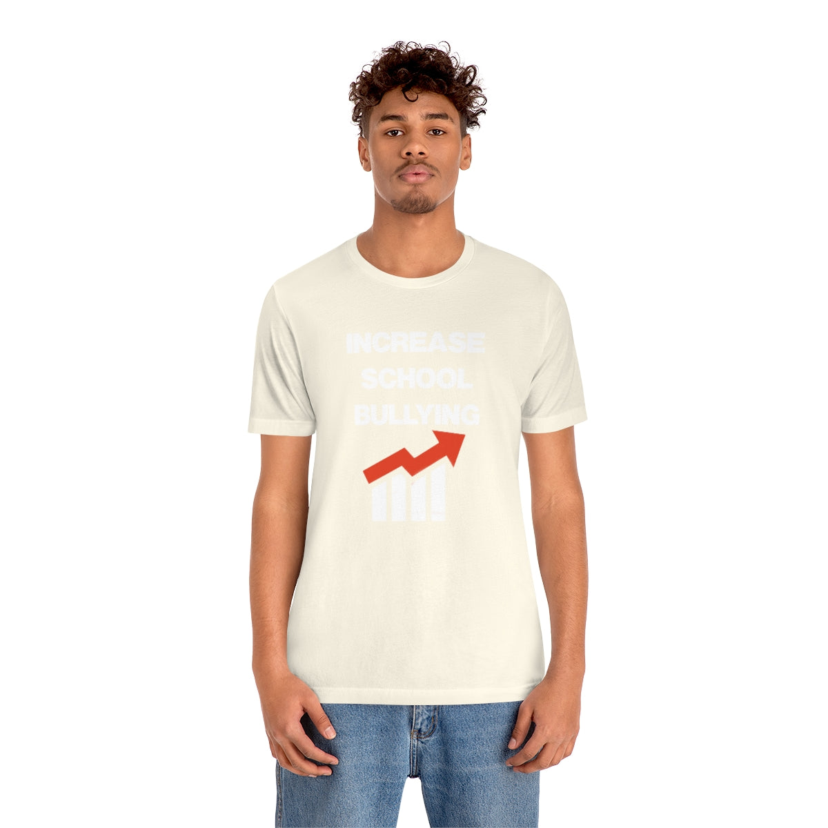 INCREASE SCHOOL BULLYING TEE