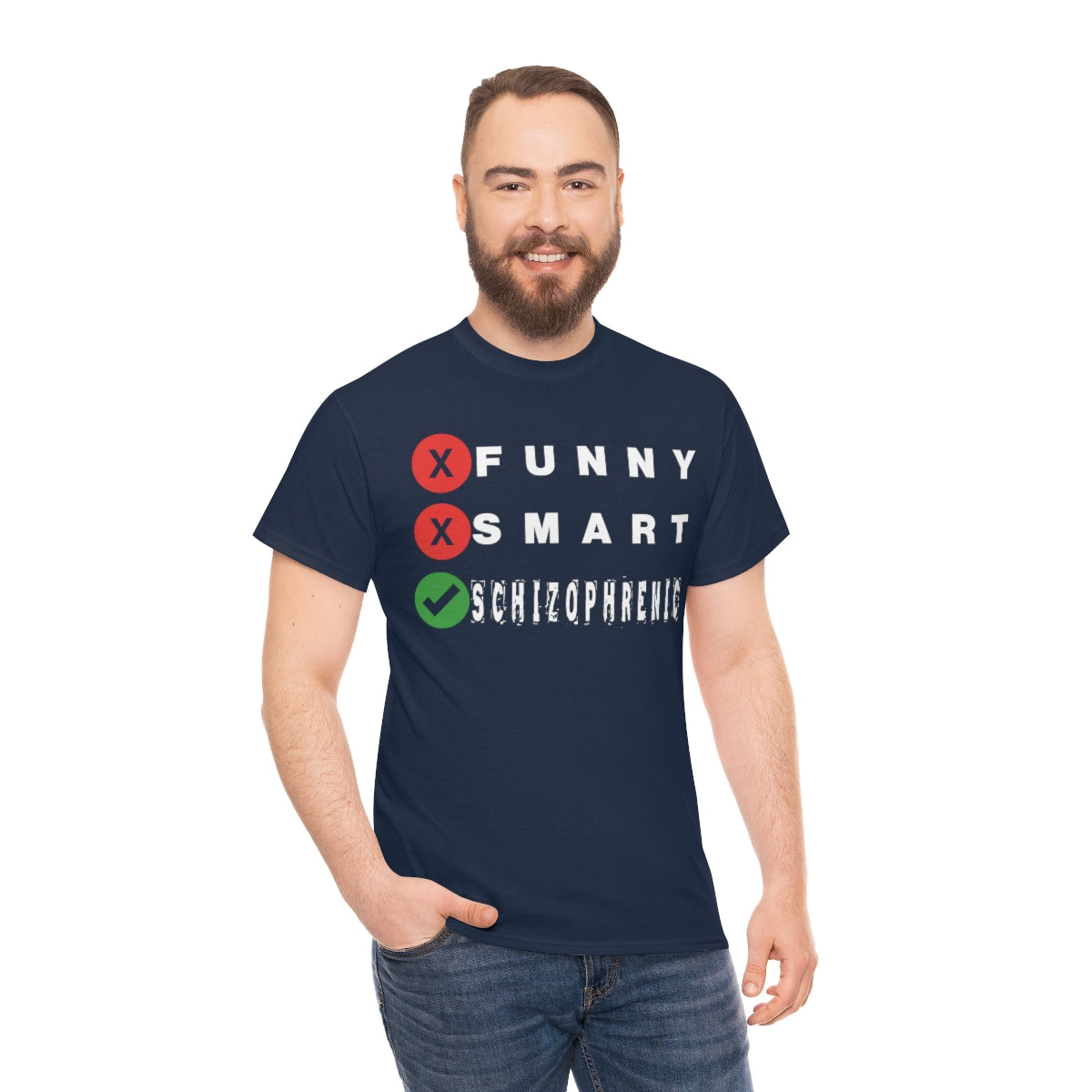 FUNNY SMART SCHIZOPHRENIC TEE