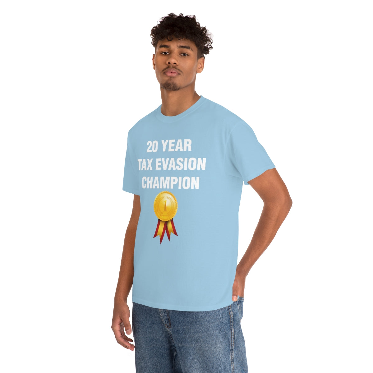 20 YEAR  TAX EVASION  CHAMPION TEE