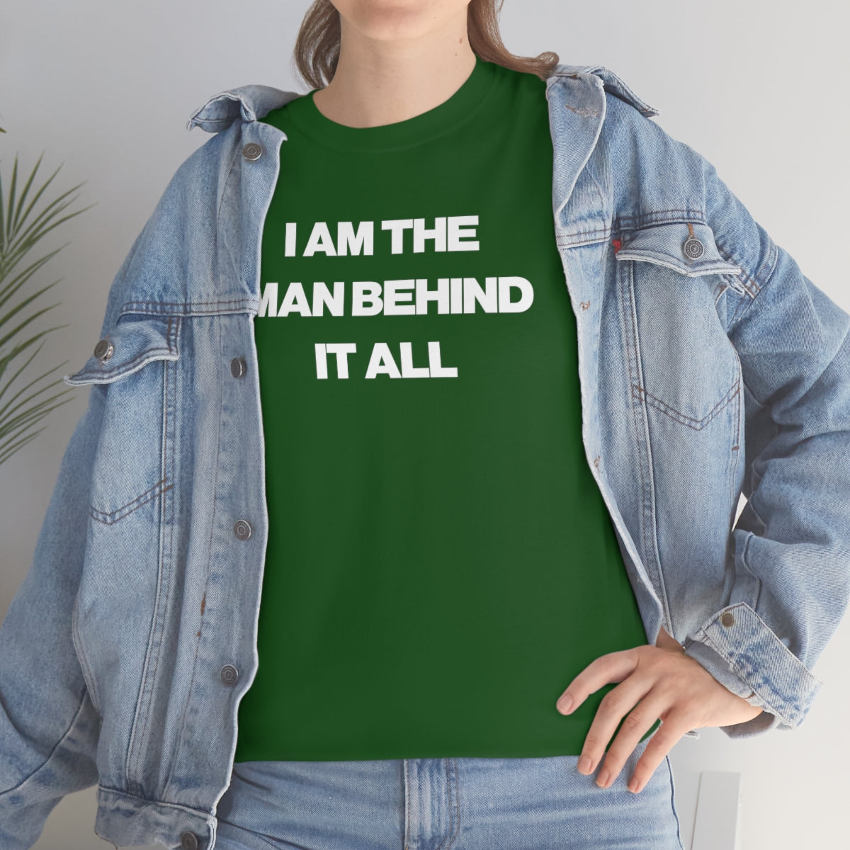 I AM THE MAN BEHIND IT ALL TEE