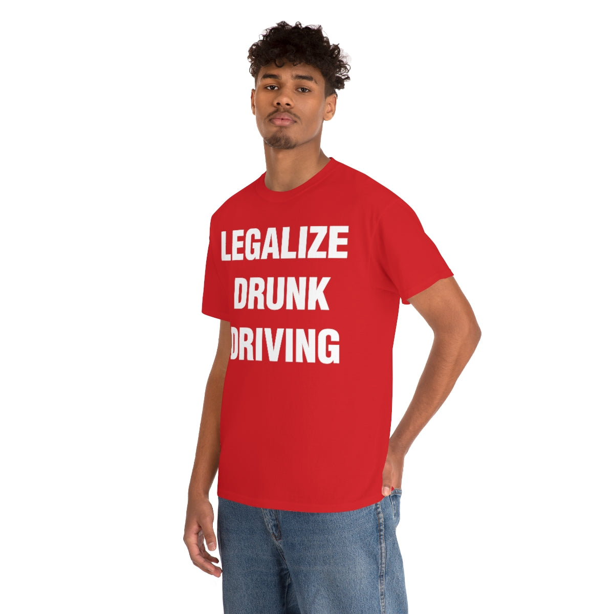 LEGALIZE  DRUNK DRIVING TEE