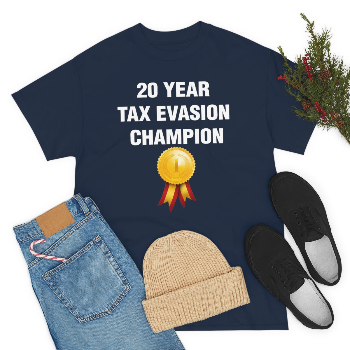 20 YEAR  TAX EVASION  CHAMPION TEE