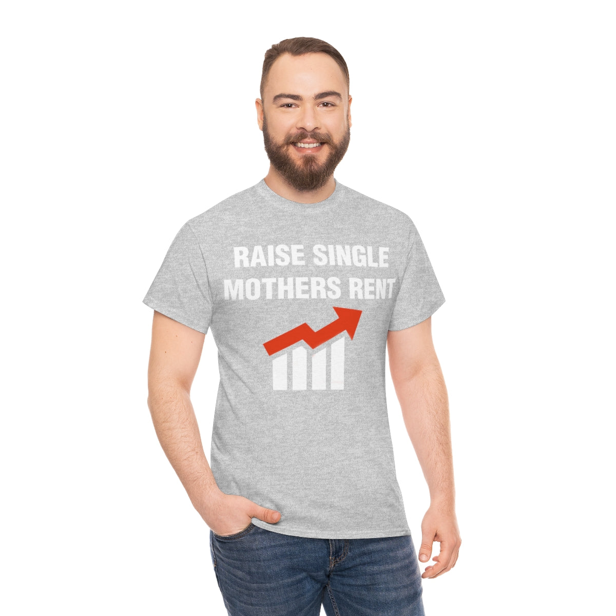 RAISE SINGLE MOTHERS RENT TEE