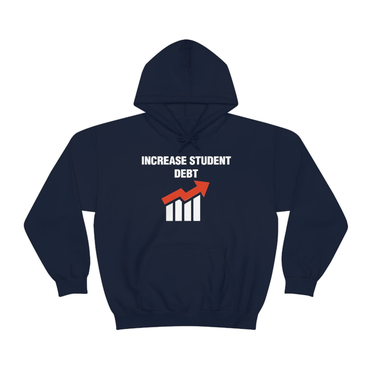 INCREASE STUDENT DEBT HOODIE