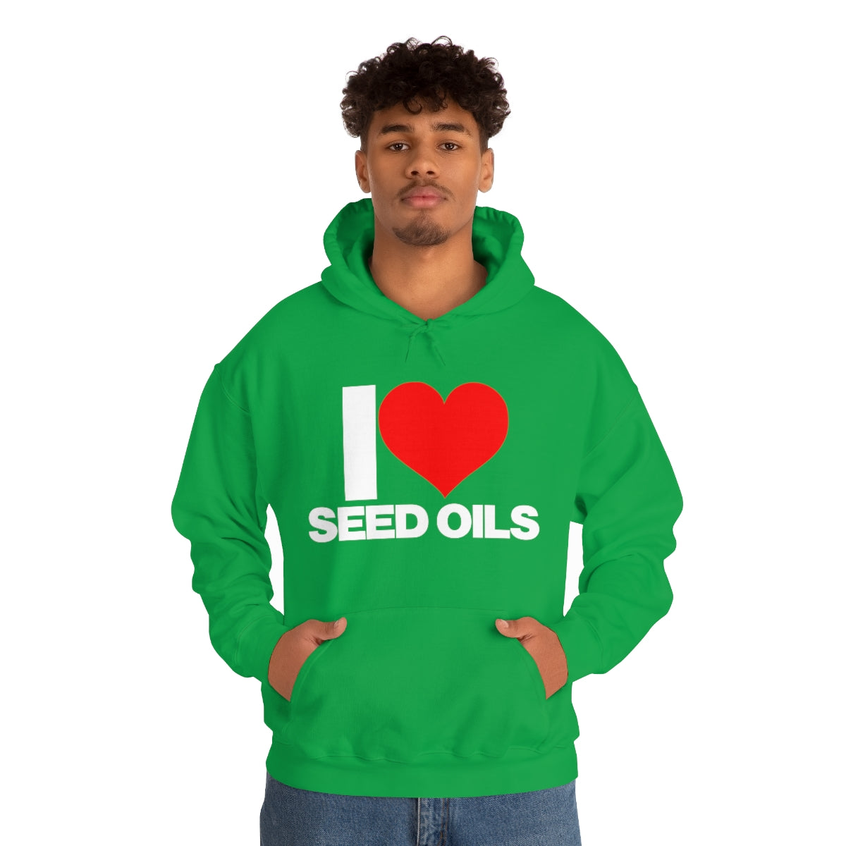 I LOVE SEED OILS HOODIE