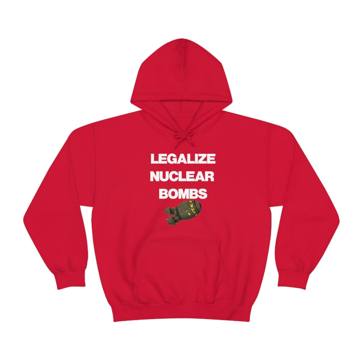 LEGALIZE NUCLEAR BOMBS HOODIE