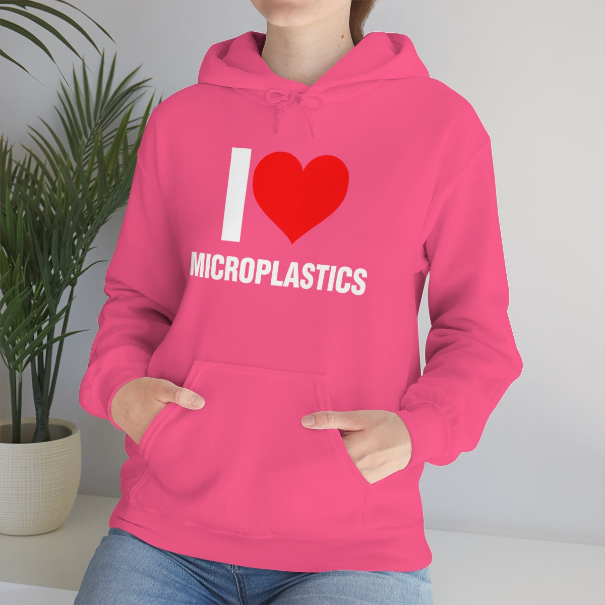 I LOVE MICROPLASTICS HOODIE