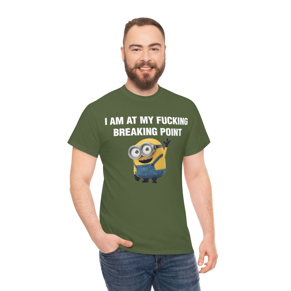 I AM AT MY FUCKING BREAKING POINT TEE