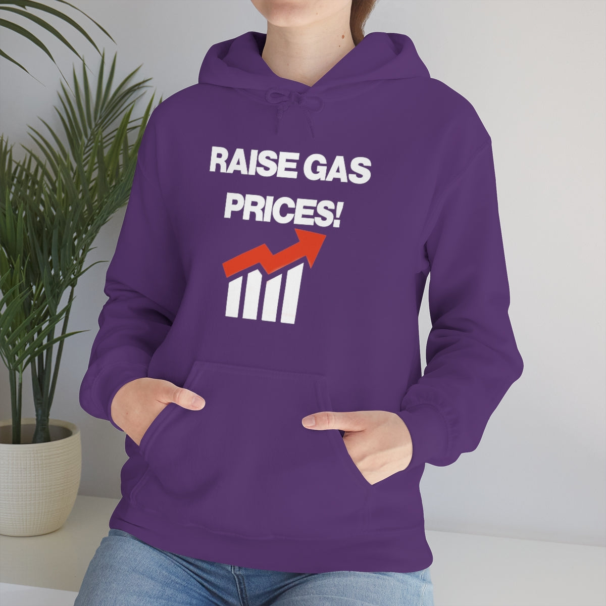 RAISE GAS  PRICES! HOODIE