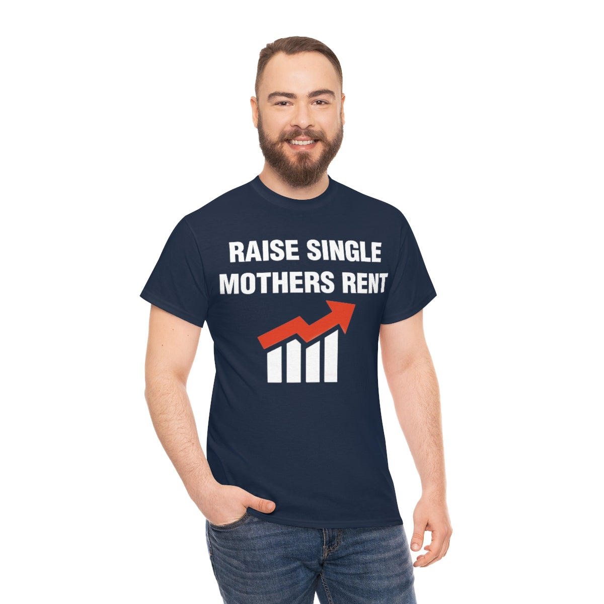 RAISE SINGLE MOTHERS RENT TEE