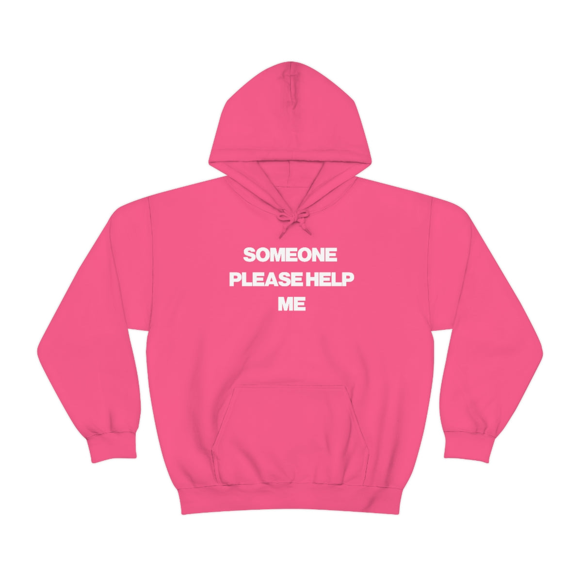 SOMEONE PLEASE HELP ME HOODIE