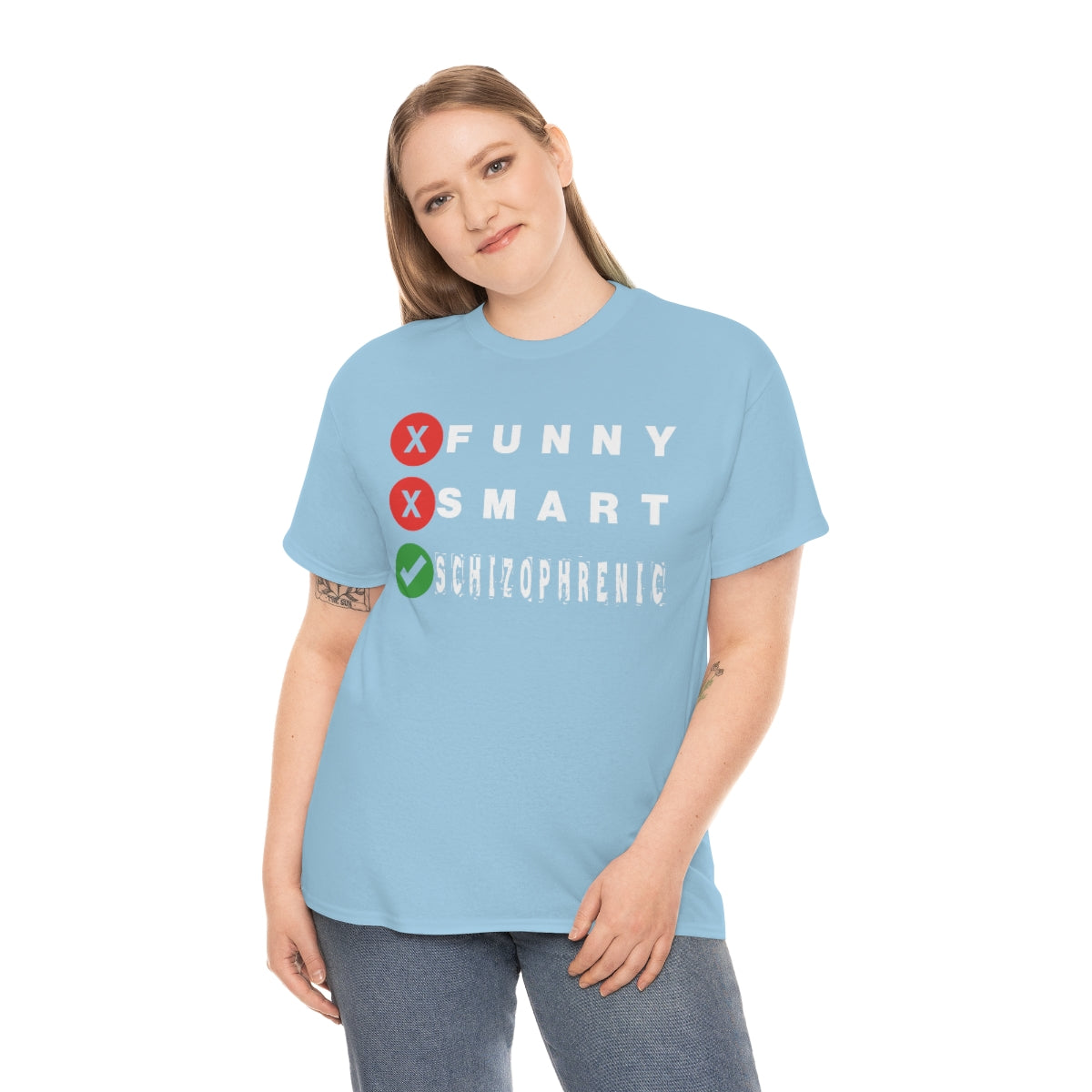 FUNNY SMART SCHIZOPHRENIC TEE