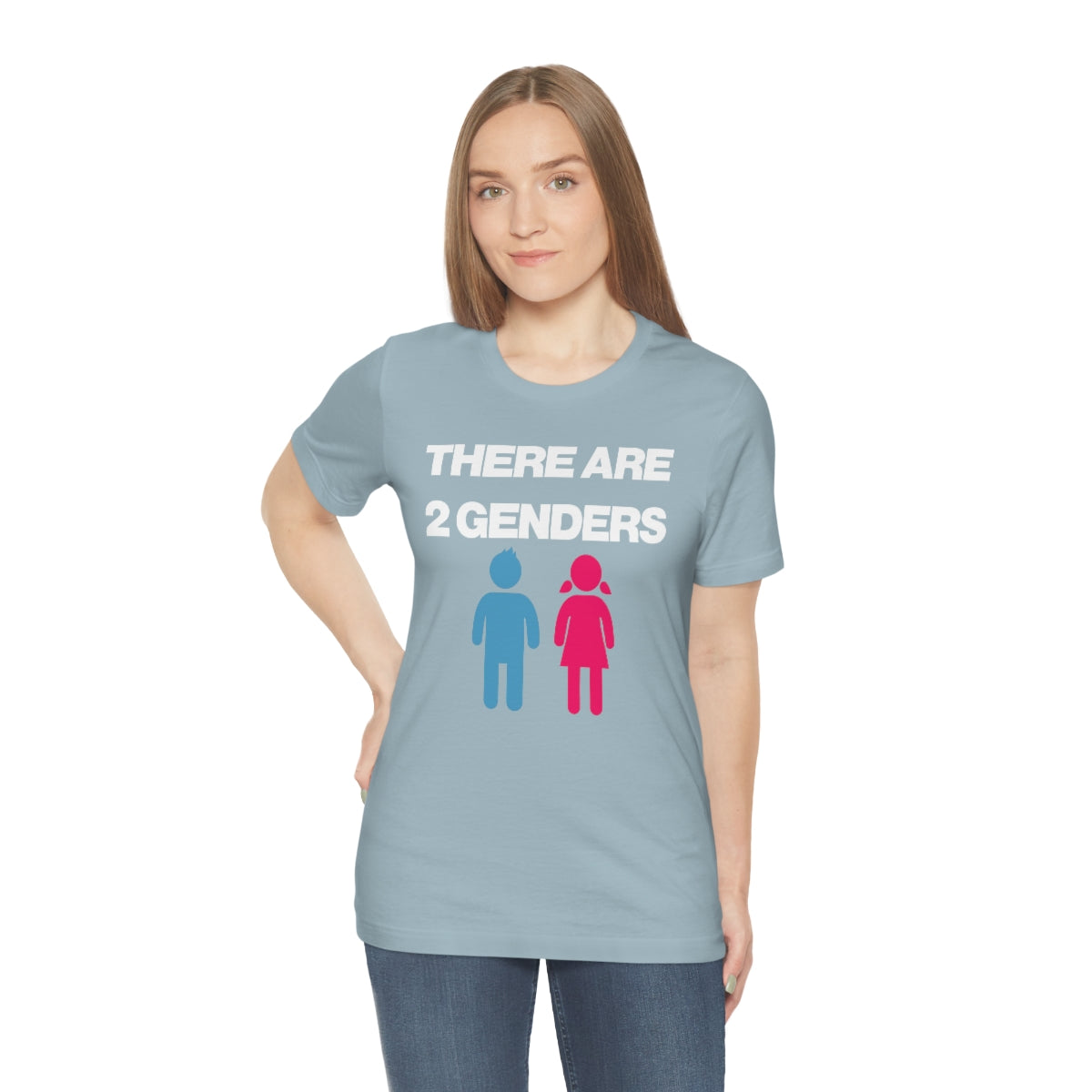 THERE ARE 2 GENDERS TEE