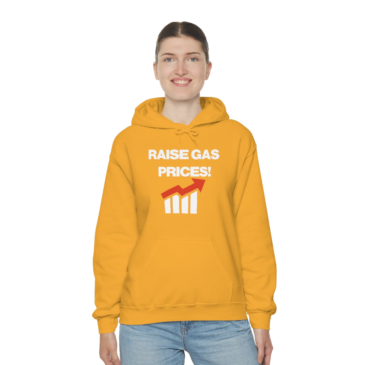 RAISE GAS  PRICES! HOODIE