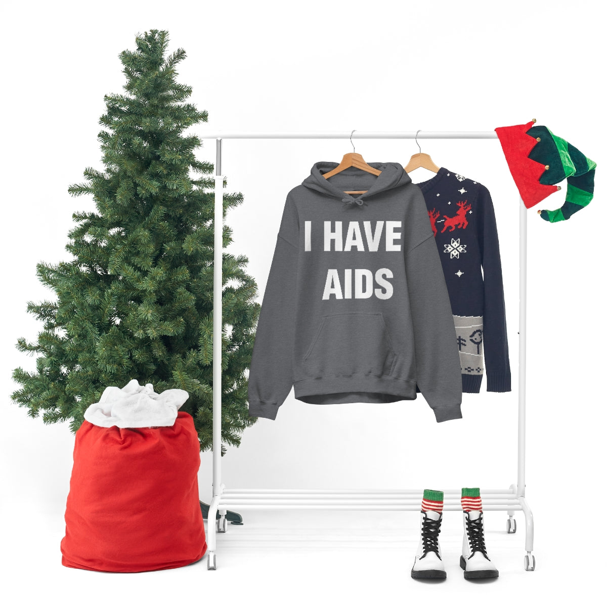 I HAVE  AIDS HOODIE