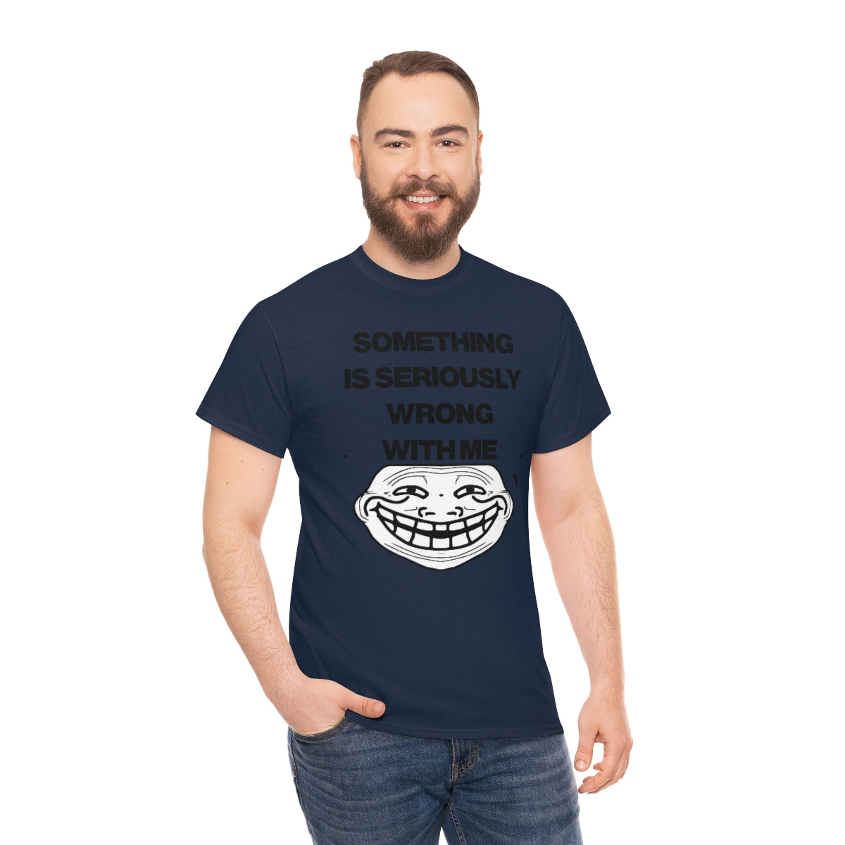 SOMETHING  IS SERIOUSLY  WRONG WITH ME TEE