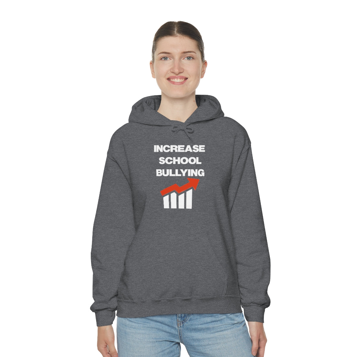 INCREASE SCHOOL BULLYING HOODIE