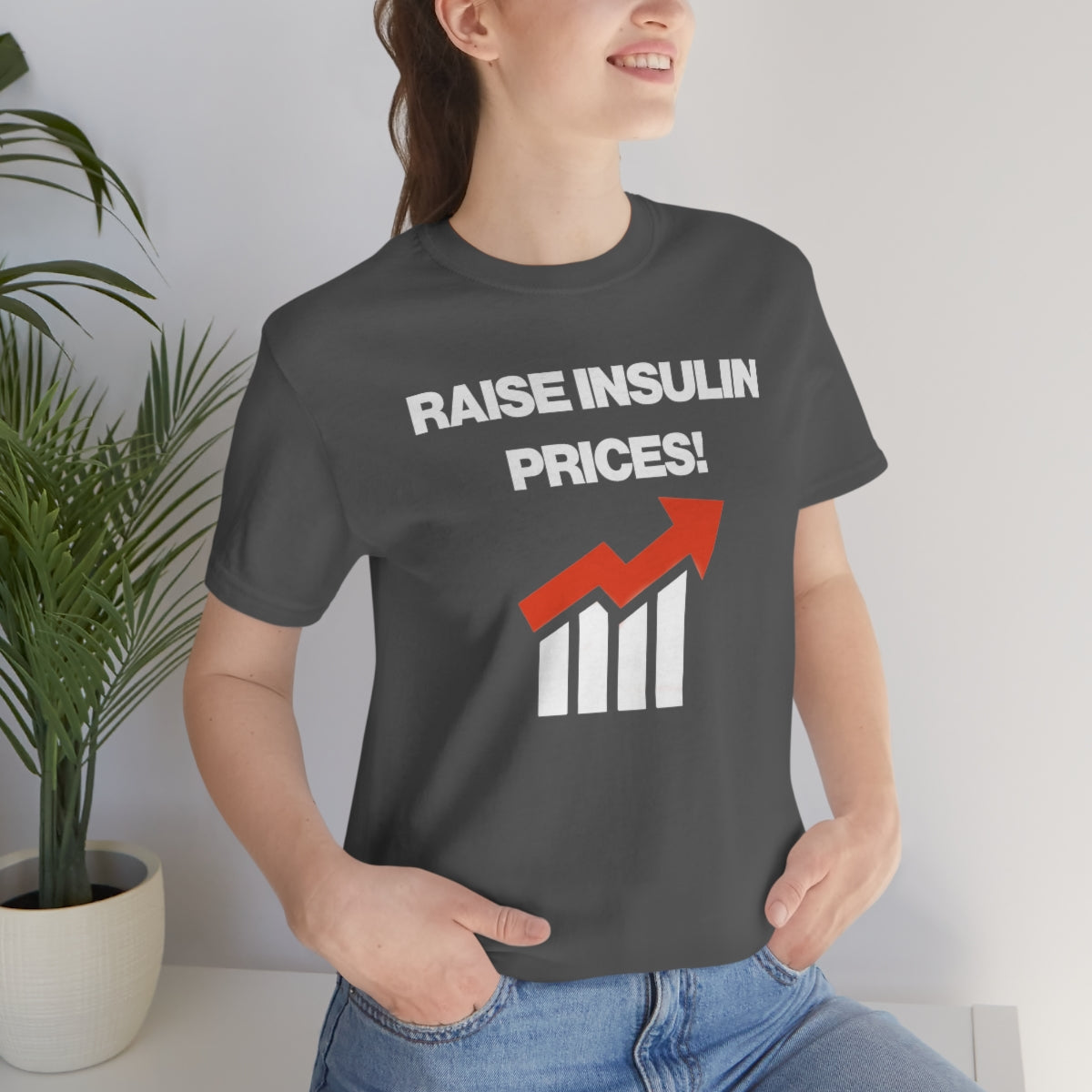 RAISE INSULIN PRICES! TEE