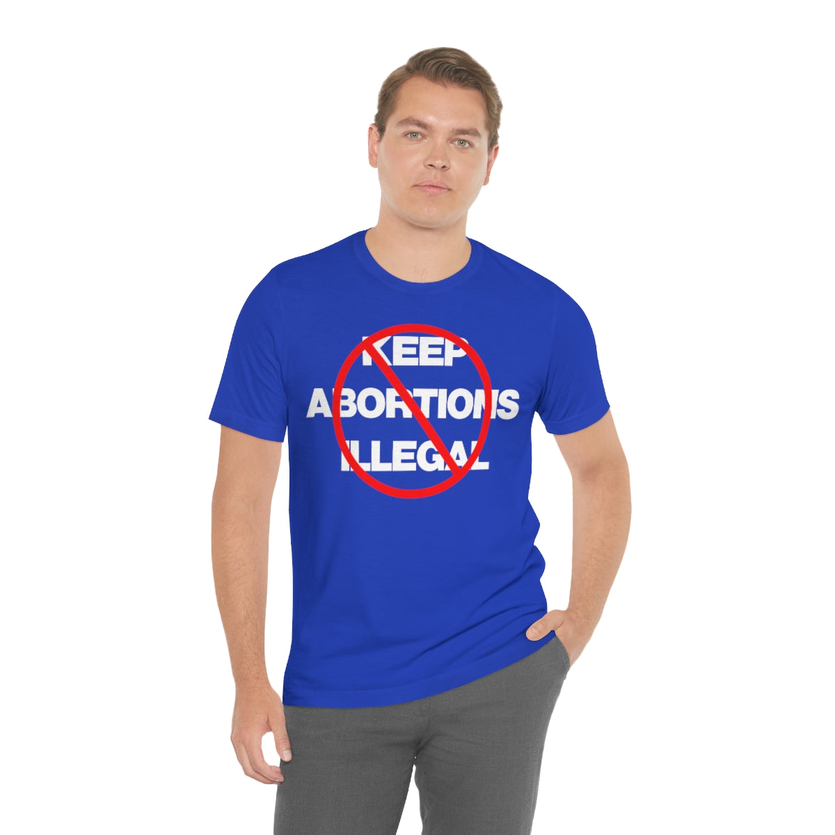 KEEP ABORTIONS ILLEGAL TEE