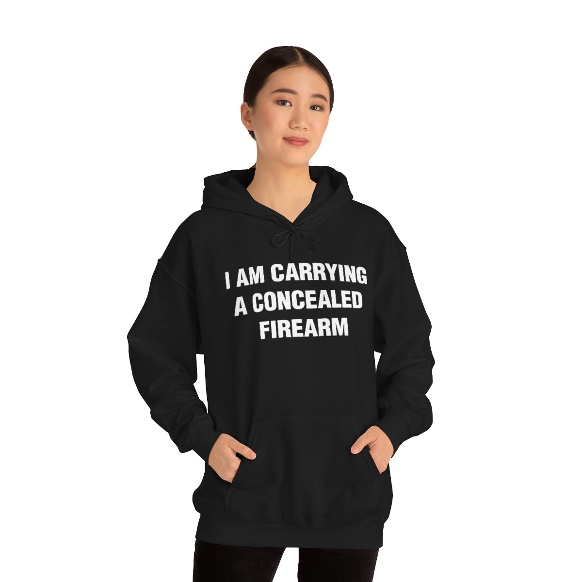 I AM CARRYING A CONCEALED FIREARM HOODIE