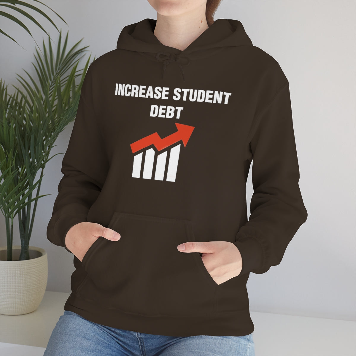 INCREASE STUDENT DEBT HOODIE