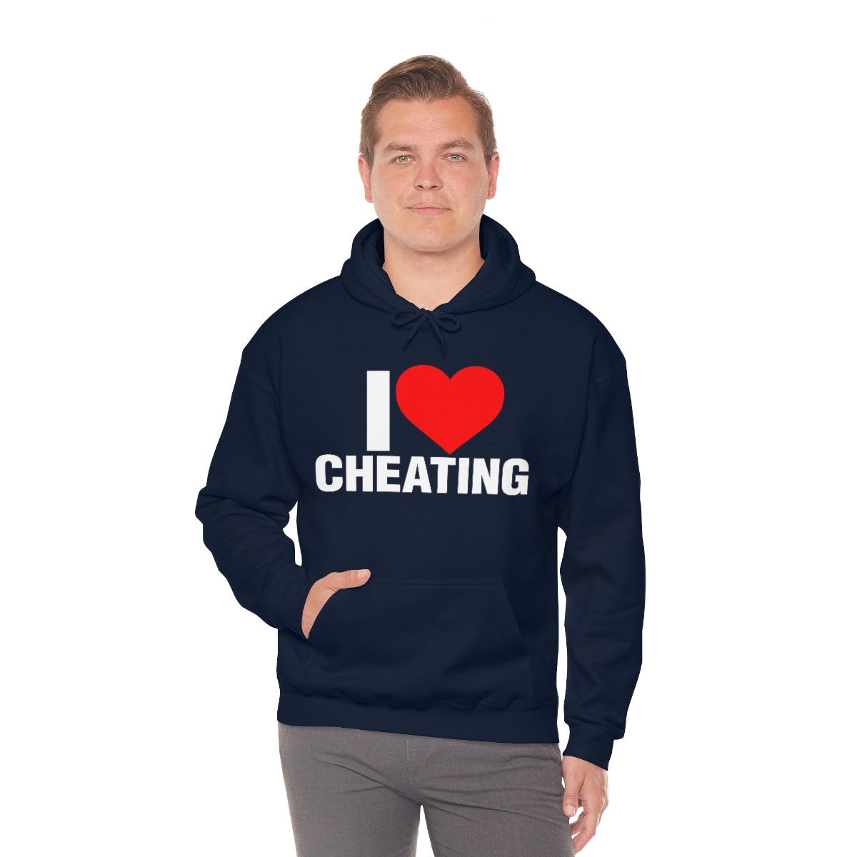 I LOVE CHEATING HOODIE