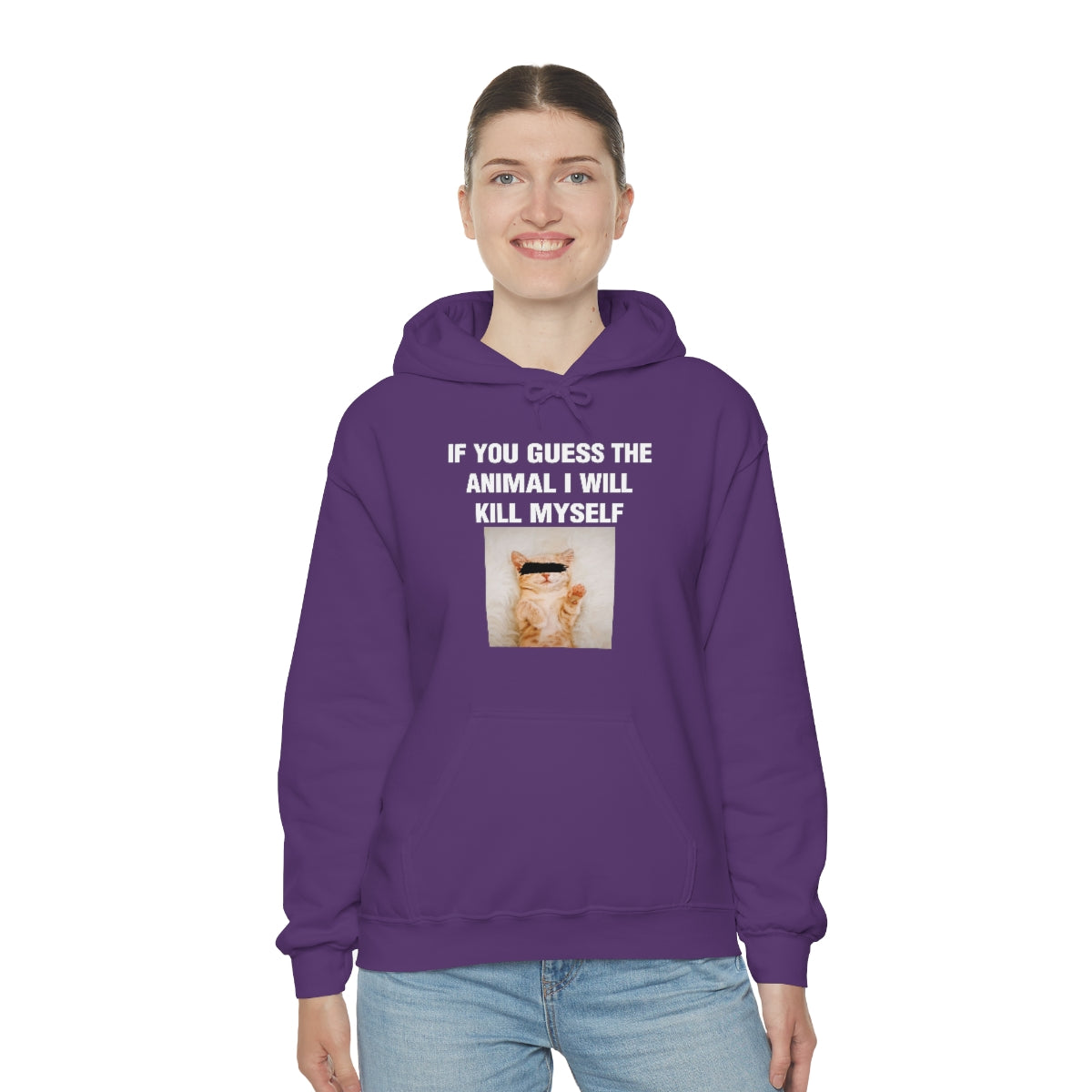 IF YOU GUESS THE ANIMAL I WILL KILL MYSELF HOODIE