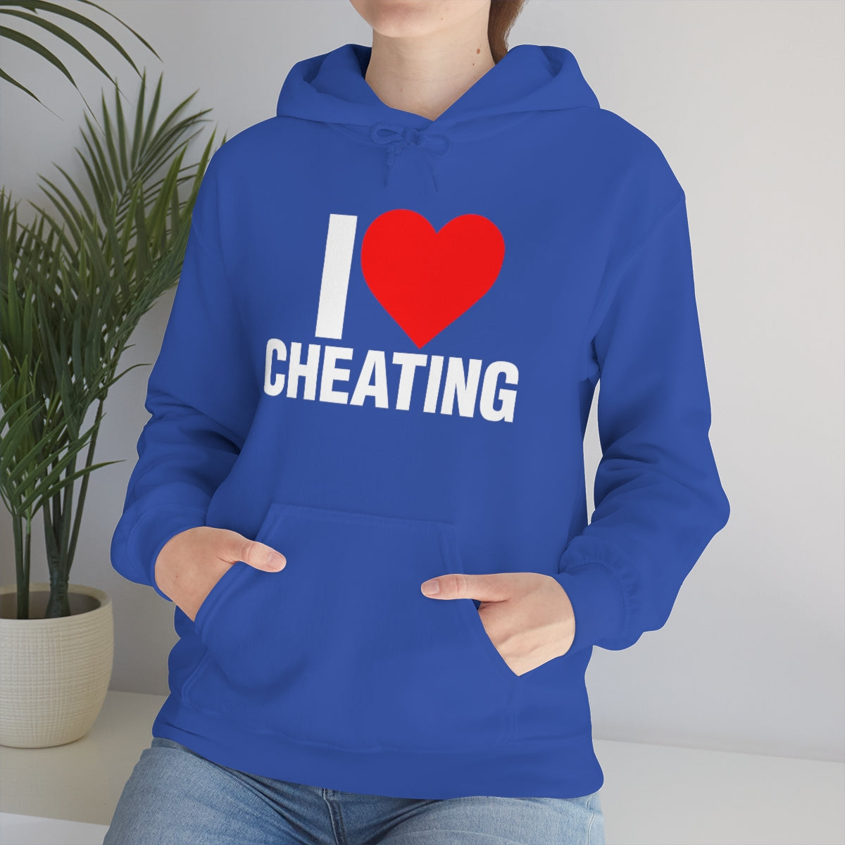 I LOVE CHEATING HOODIE