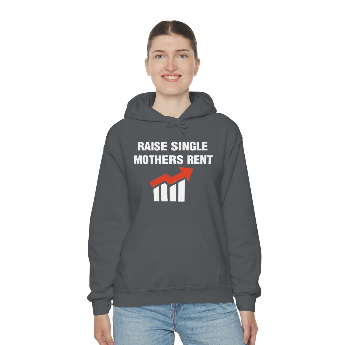 RAISE SINGLE MOTHERS RENT HOODIE