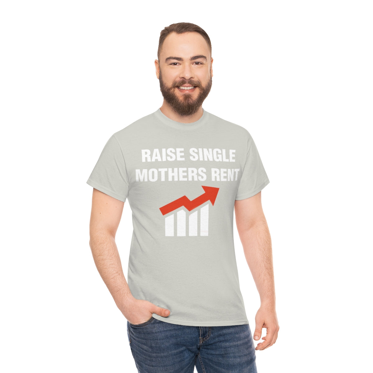 RAISE SINGLE MOTHERS RENT TEE