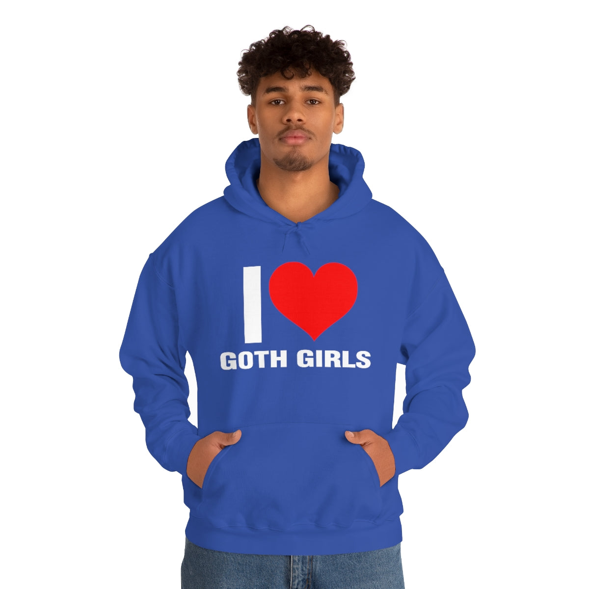 I LOVE GOTH GIRLS HOODIE