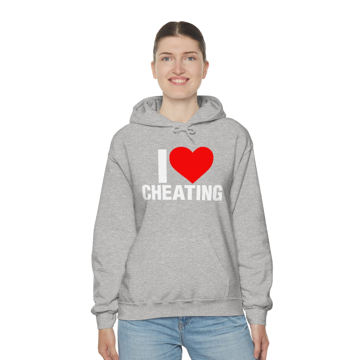 I LOVE CHEATING HOODIE