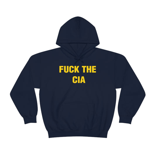 FUCK THE  CIA HOODIE