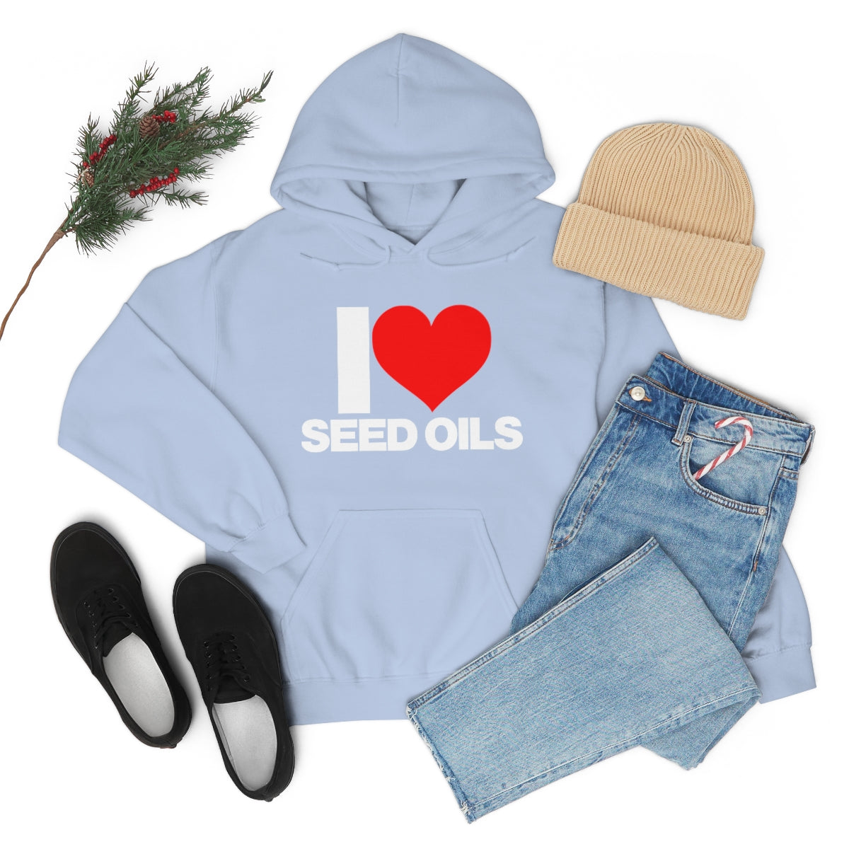 I LOVE SEED OILS HOODIE