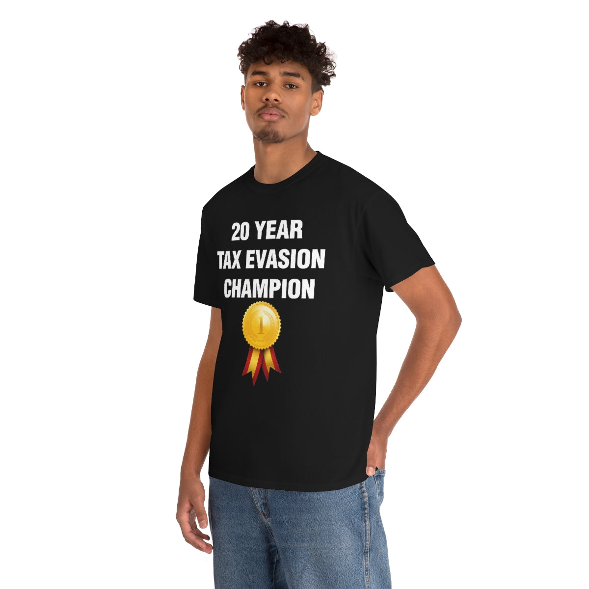 20 YEAR  TAX EVASION  CHAMPION TEE