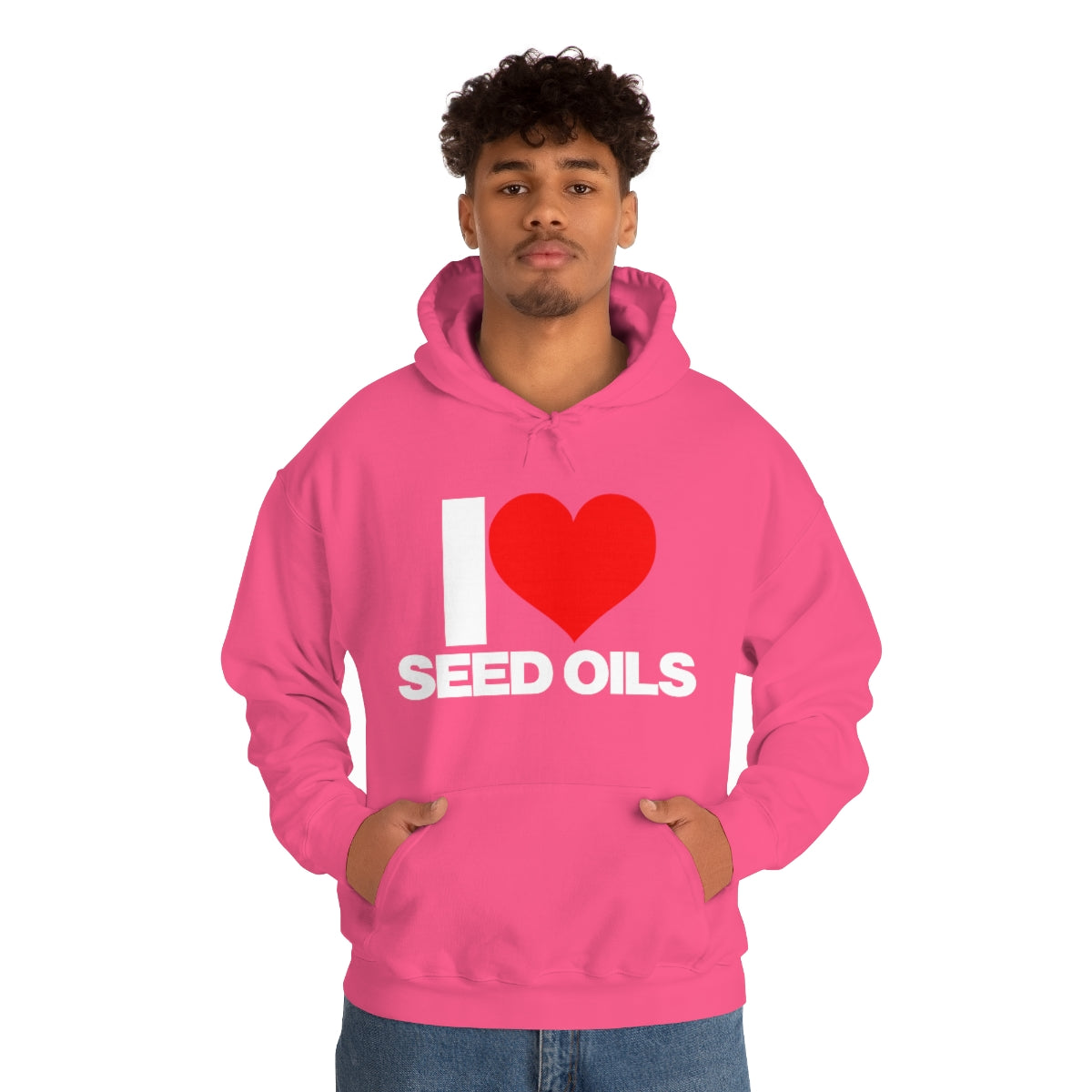 I LOVE SEED OILS HOODIE