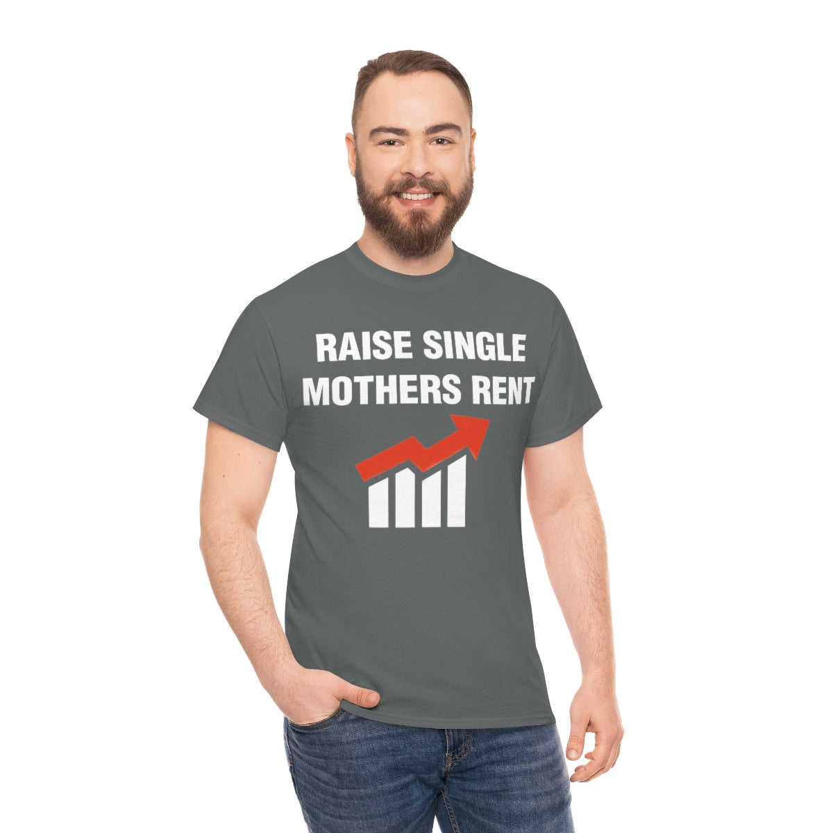 RAISE SINGLE MOTHERS RENT TEE