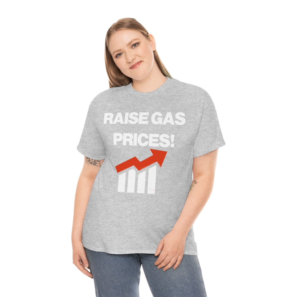 RAISE GAS  PRICES TEE