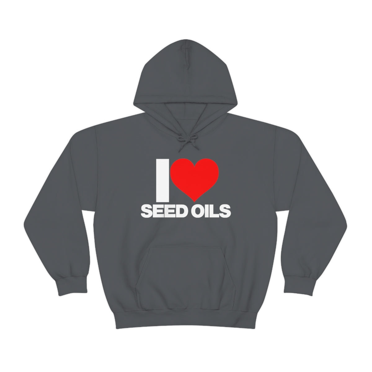 I LOVE SEED OILS HOODIE