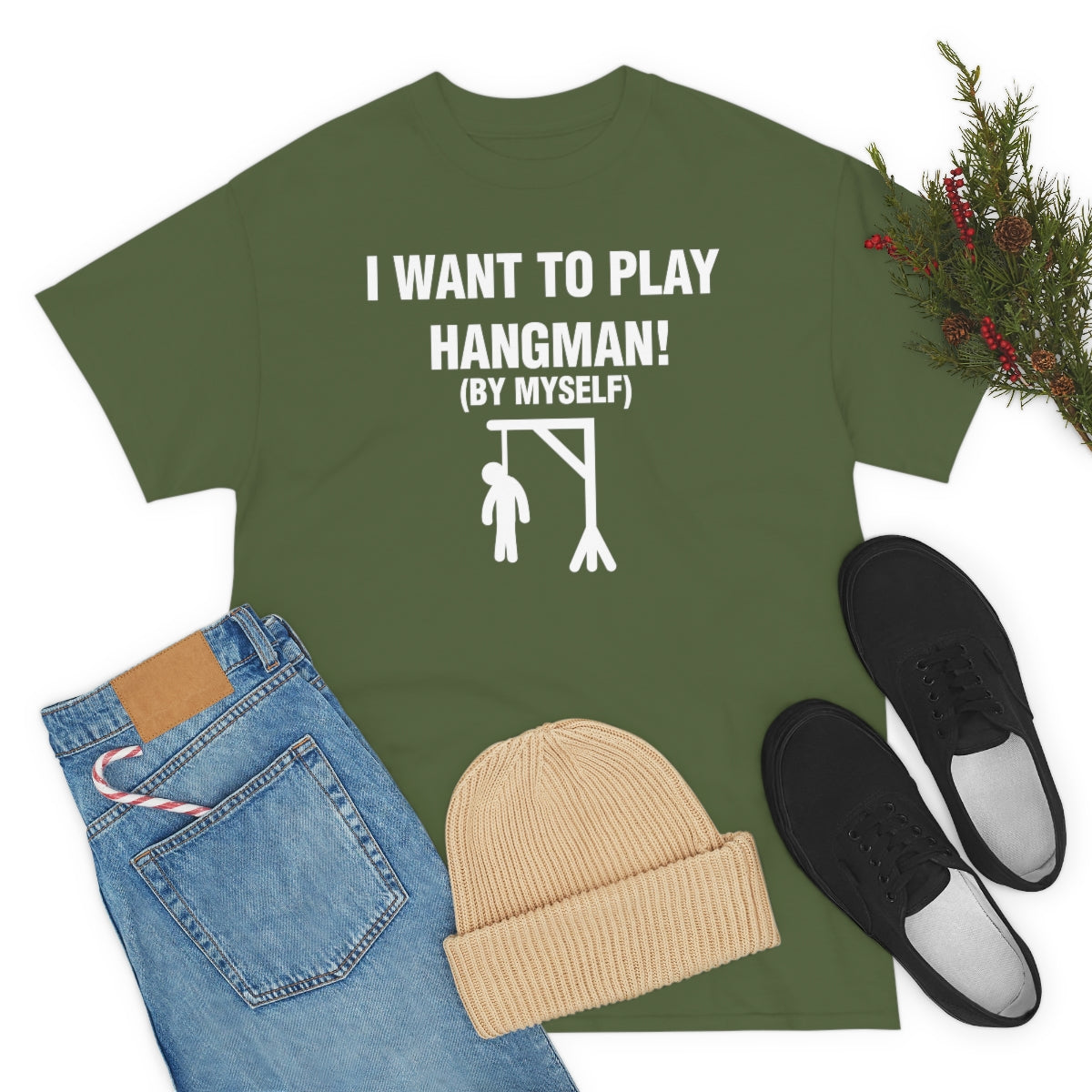 I WANT TO PLAY  HANGMAN! TEE