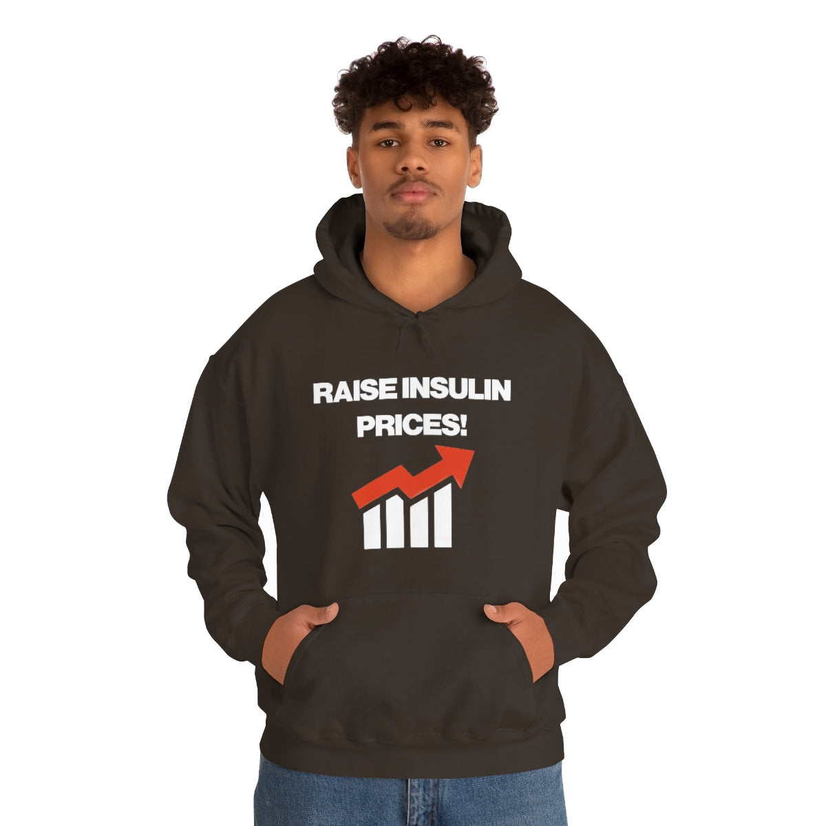 RAISE INSULIN PRICES! HOODIE