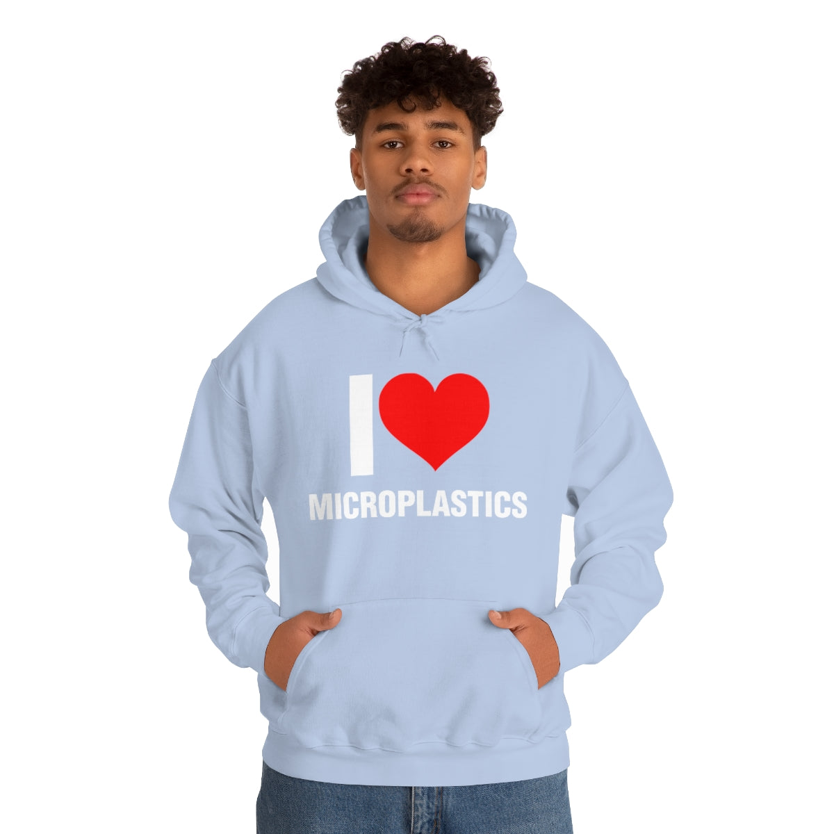 I LOVE MICROPLASTICS HOODIE