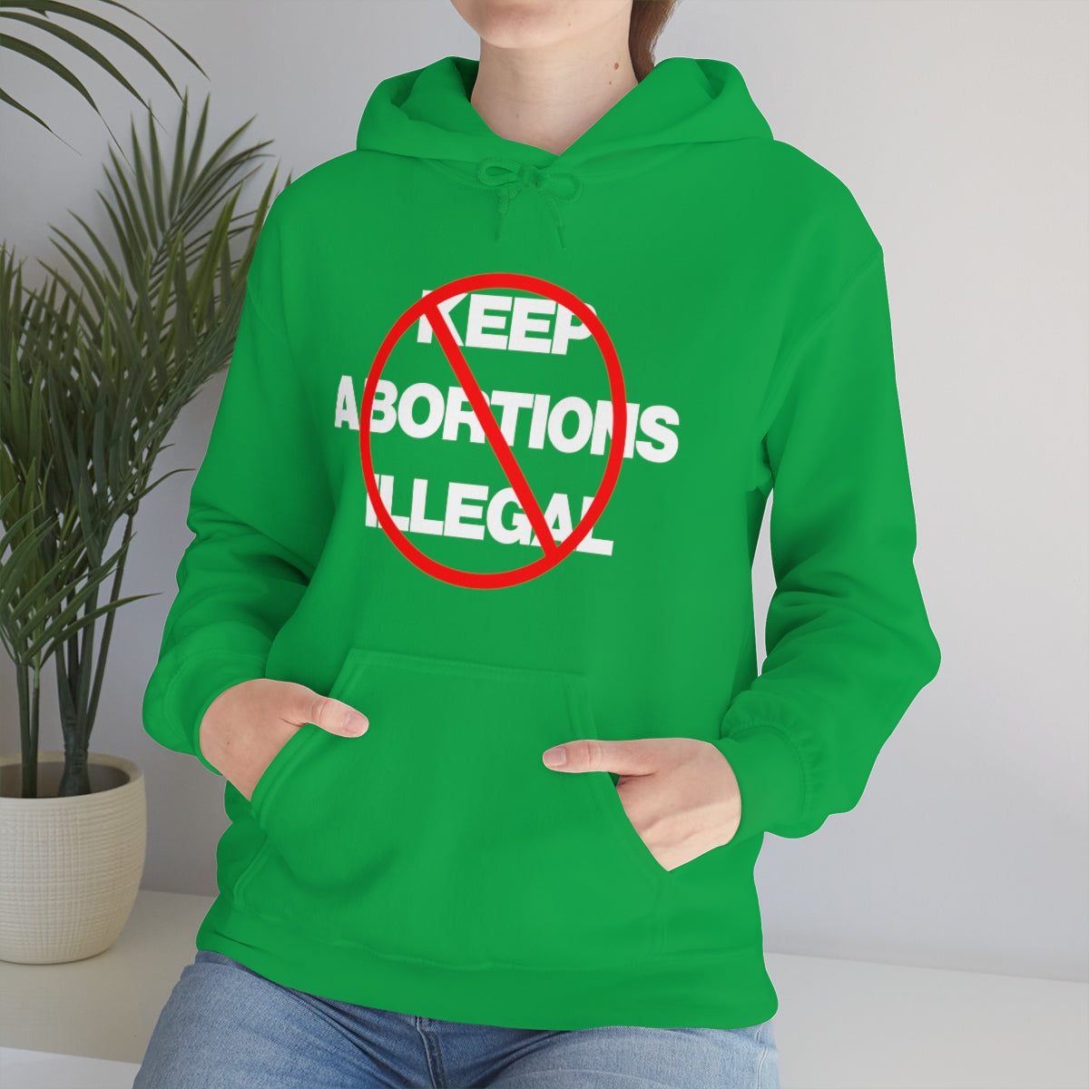 KEEP ABORTIONS ILLEGAL TEE HOODIE