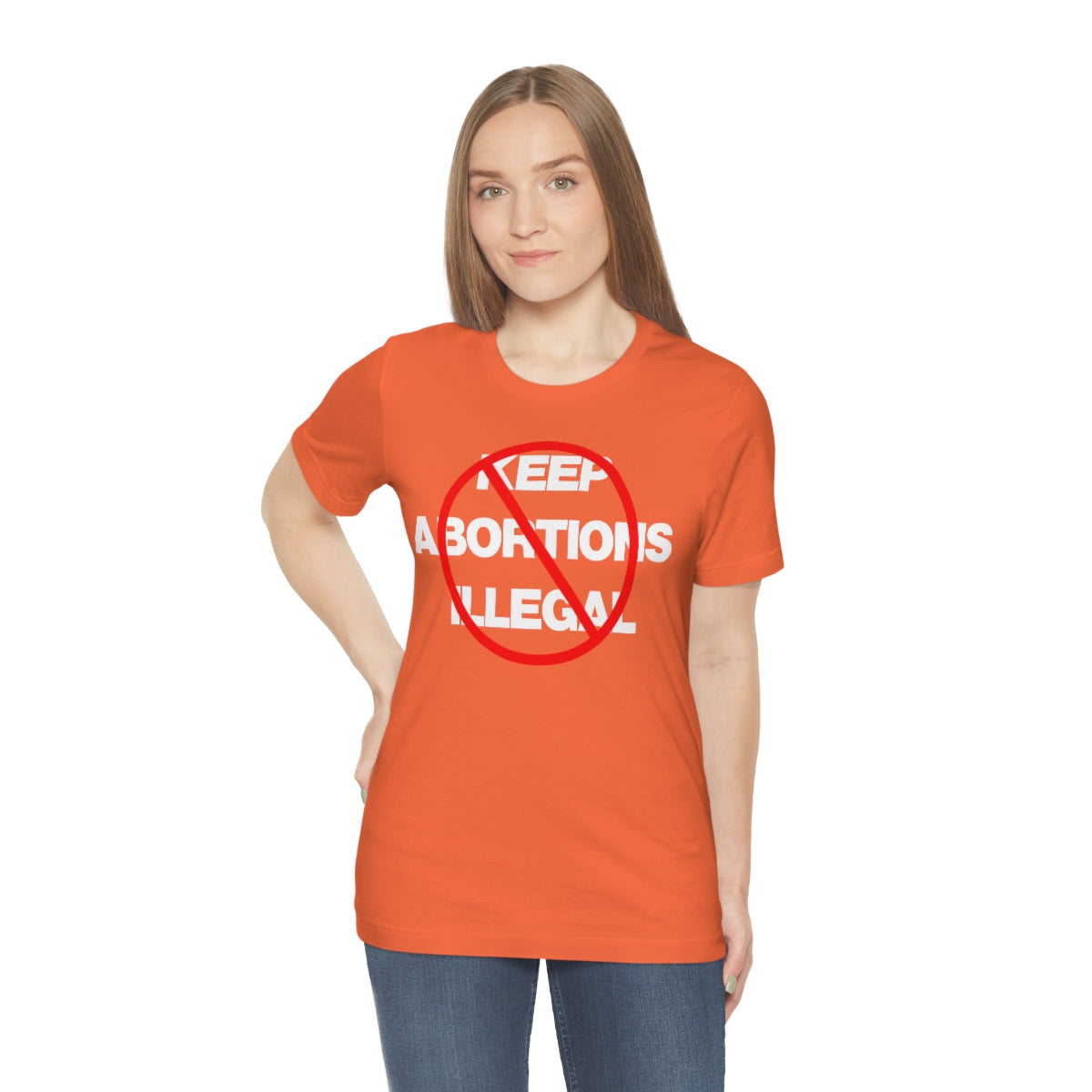 KEEP ABORTIONS ILLEGAL TEE