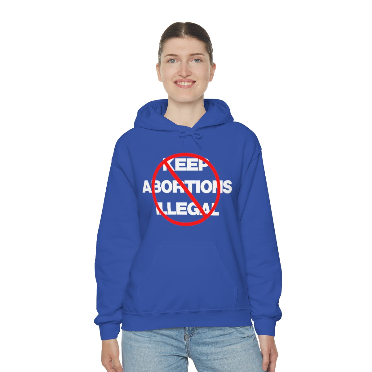 KEEP ABORTIONS ILLEGAL TEE HOODIE