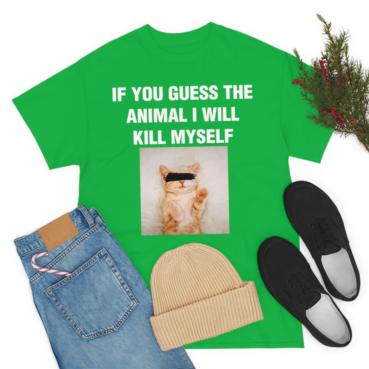 IF YOU GUESS THE ANIMAL I WILL KILL MYSELF TEE