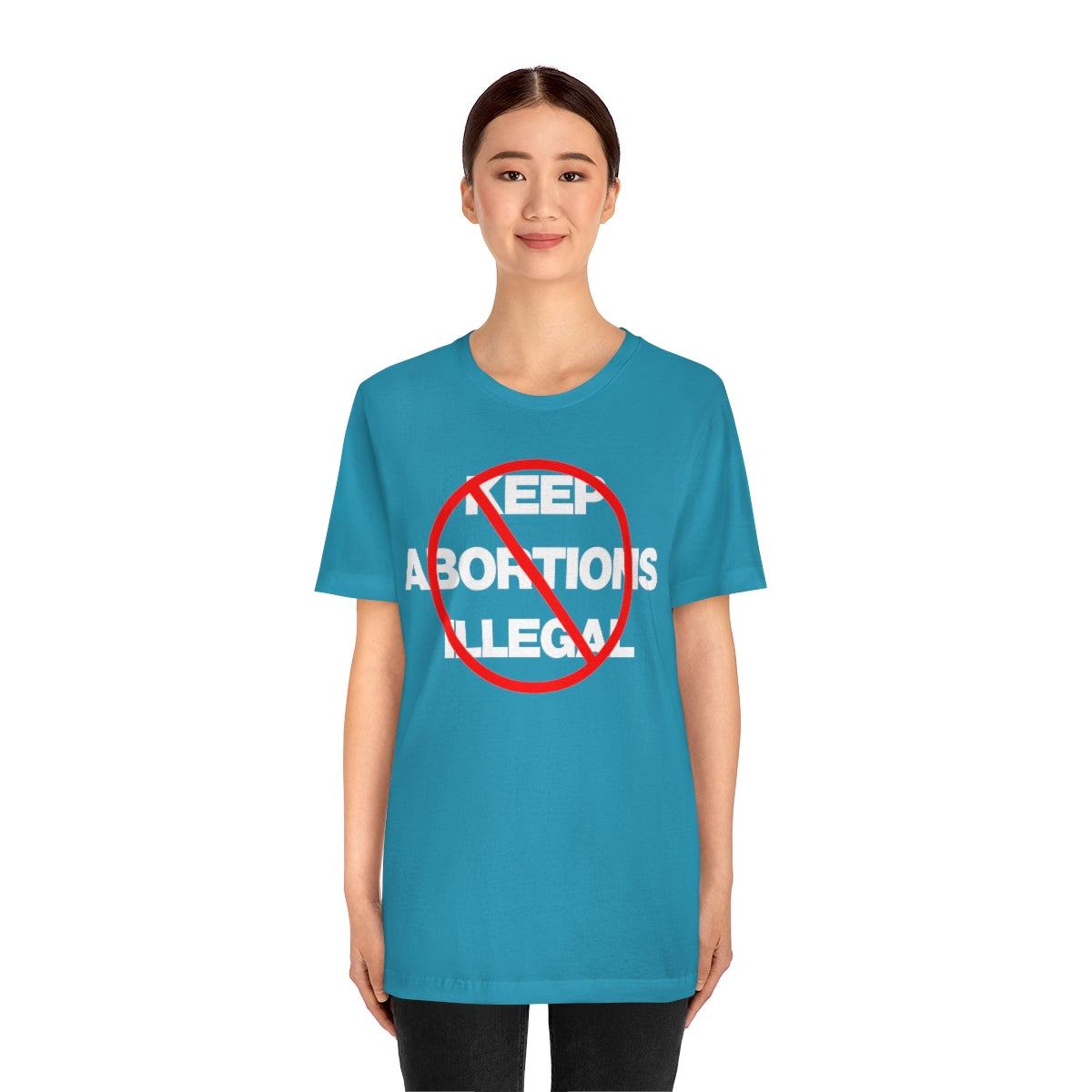 KEEP ABORTIONS ILLEGAL TEE