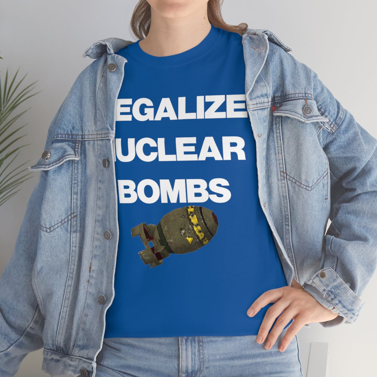 LEGALIZE NUCLEAR BOMBS TEE