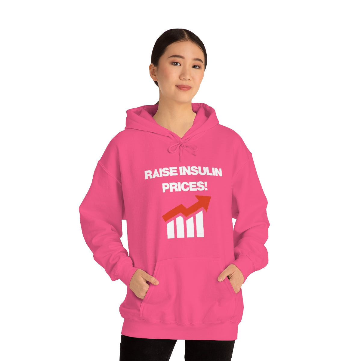 RAISE INSULIN PRICES! HOODIE